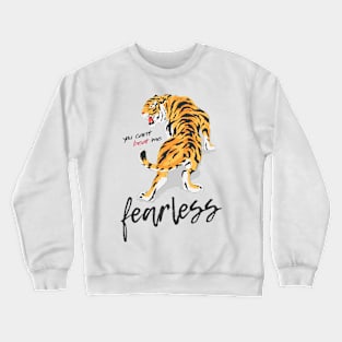 Fearless Crewneck Sweatshirt